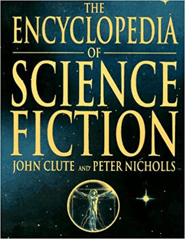 The Encyclopedia of Science Fiction The Encyclopedia of Science Fiction