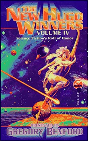 The New Hugo Winners, Vol. IV The New Hugo Winners, Vol. IV